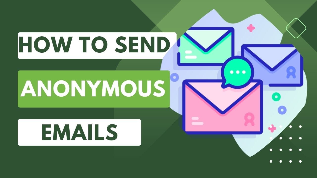 How to send anonymous emails