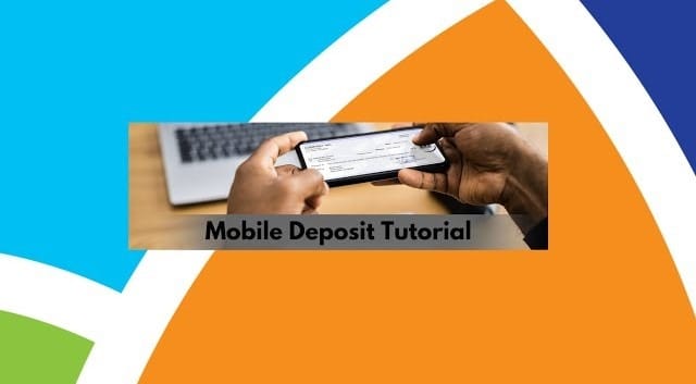 MOBILE CHECK DEPOSIT CHECK TUTORIAL